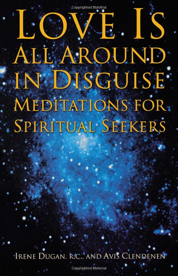 Love-Is-All-Around-in-Disguise-Meditations-for-Spiritual-Seekers